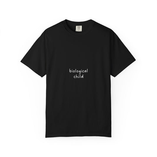 Biological Child T-Shirt